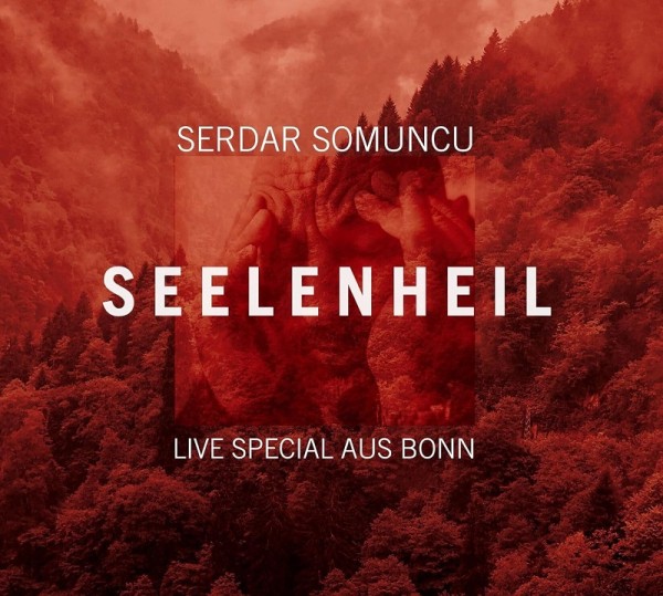 Serdar Somuncu - Seelenheil - 1CD